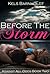 Before The Storm (Against A...