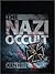 The Nazi Occult (Dark Osprey)