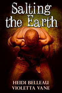 Salting the Earth (Kindle Edition)