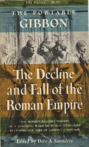 The Portable Gibbon: The Decline and Fall of the Roman Empire (Paperback)
