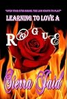 Learning to Love a Rogue by Sierra Jaid