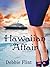 Hawaiian Affair by Debbie Flint