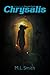 Chrysalis (Chrysalis, #1)