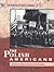 Polish Americans (Peoples o...
