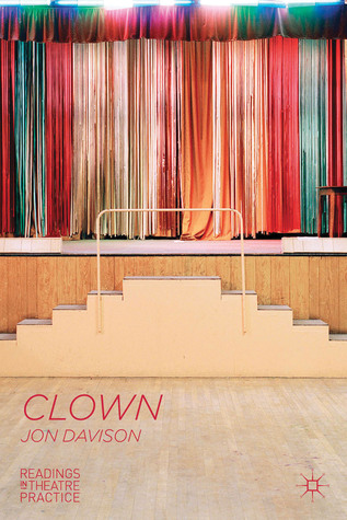 Clown (Readings in Theatre Practice, 5)