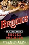 Brooks: The Biogr...
