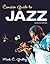 Concise Guide to Jazz [with MySearchLab & eText Access Code]
