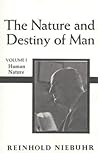 The Nature and Destiny of Man, Vol 1