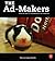 The Ad-Makers: How the Best...