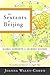 The Sextants of Beijing by Joanna Waley-Cohen