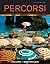 Percorsi: L'italia Attraverso La Lingua E La Cultura (Italian Edition)