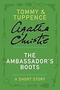 The Ambassador's Boots: A Short Story