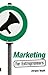 Marketing for Entrepreneurs