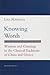 Knowing Words: Wisdom and Cunning in the Classical Traditions of China and Greece (Myth and Poetics)
