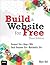 Build a Website for Free (3rd Edition)