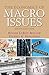 The Economics of Macro Issues (6th Edition) (Pearson Series in Economics (Paperback))