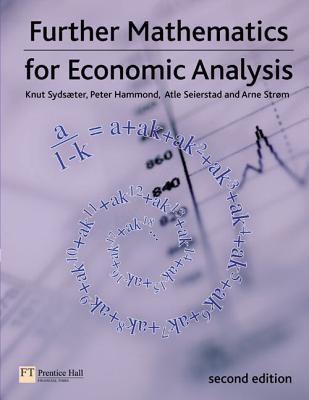 Further Mathematics for Economic Analysis (Paperback)
