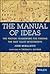 The Manual of Ideas by John Mihaljevic