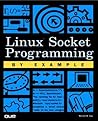 Linux Socket Programming by Example Linux Socket Programming by Example