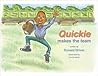 Quickie Makes the Team!