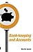 Book-keeping and Accounts for Entrepreneurs