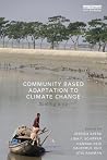 Community-Based Adaptation to Climate Change Community-Based Adaptation to Climate Change