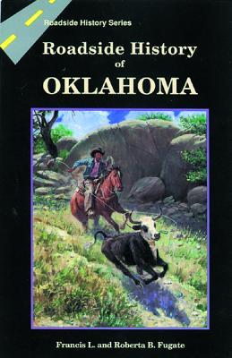 Roadside History of Oklahoma