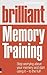 Brilliant Memory Training: ...