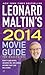 Leonard Maltin's 2014 Movie Guide by Leonard Maltin