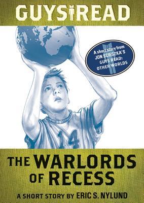 The Warlords of Recess (Kindle Edition)