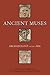 Ancient Muses by John H. Jameson Jr