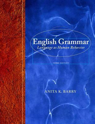 English Grammar: Language as Human Behavior [with MyCompLab & eText Access Code]