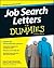 Job Search Letters for Dummies