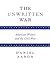 The Unwritten War: American Writers and the Civil War