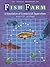 Fish Farm: A Simulation of Commercial Aquaculture (Student Workbook)