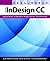 Real World Adobe Indesign Cc