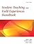 Student Teaching and Field Experiences Handbook, 7th Edition