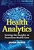 Health Analytics by J. Burke