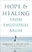 Hope and Healing from Emotional Abuse