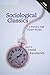 Sociological Classics: A Pearson Pocket Reader