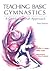 Teaching Basic Gymnastics: A Coeducational Approach (3rd Edition)