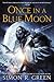 Once in a Blue Moon (Hawk &...