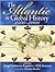The Atlantic in Global History, 1500-2000 by Jorge Cañizares Esguerra