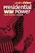 Presidential War Power