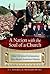 A Nation with the Soul of a Church: How Christian Proclamation Has Shaped American History