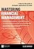 Mastering Financial Management by Clive Marsh