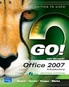 GO! with Office 2007 Introductory
