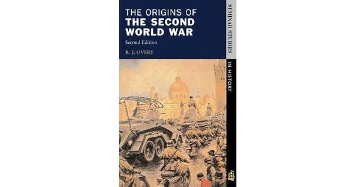 The Origins of the Second World War by Richard Overy