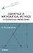 Essentials of Mathematical Methods in Science and Engineering