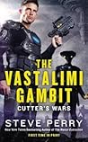 The Vastalimi Gambit by Steve Perry